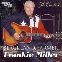 Frankie Miller - The Comeback - Blackland Farmer